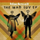 The Mad Luv (EP) Mp3