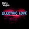 Electric Love (Special Edition) CD1 Mp3