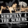 Strictly 4 The Scrubs: the Mixtape Mp3