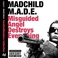 M.A.D.E. (Misguided Angel Destroys Everything) Mp3