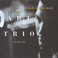 The Art Of The Trio, Vol. 1 Mp3