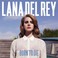 Born To Die (Deluxe Edition) Mp3