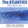The Best Of The Atlantics Mp3