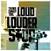 Loud Louder Stop Mp3