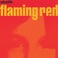Flaming Red Mp3