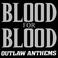 Outlaw Anthems Mp3