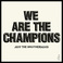 We Are The Champions Mp3