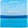 Relax Edition 7 CD1 Mp3