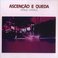 Ascencao e Queda (Vinyl) Mp3