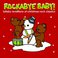 Rockabye Baby! Lullaby Renditions Of Christmas Rock Classics Mp3