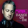 Dance Or Die: The Album Mp3