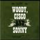 My Dusty Road: Woody, Cisco And Sonny CD4 Mp3