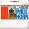 The Sound Of Paul Horn (Profile Of A Jazz Musician) CD1 Mp3