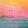 Wild Things (CDS) Mp3