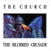 The Blurred Crusade (Reissued 1999) Mp3