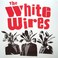 The White Wires (EP) Mp3
