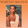 Whitney Houston: The Deluxe Anniversary Edition Mp3