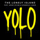 YOLO (Feat. Adam Levine & Kendrick Lamar) (CDS) Mp3