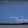 Reason To Hope (CDS) Mp3
