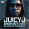 Show Out (Feat. Big Sean & Young Jeezy) (CDS) Mp3
