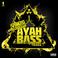 Ayah Bass (Feat. Trigga) (CDS) Mp3