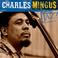 Ken Burns Jazz: The Definitive Charles Mingus Mp3