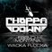 Choppa Choppa Down (CDS) Mp3