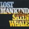 Lost Mankind (Vinyl) Mp3