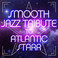 Jazz Tribute To Atlantic Starr Mp3