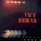 Vice Human (Vinyl) Mp3