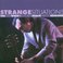 Strange Situations: The Stan Webb & Chicken Shack Indigo Sessions Mp3