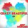 Crazy Beautiful (CDS) Mp3