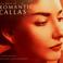Romantic Callas: Arias And Duets Mp3