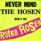 Never Mind The Hosen - Here's Die Roten Rosen Aus Düesseldorf Mp3