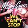 We Can't Stop (CDS) Mp3