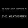 The Black Album According To The Weathermen Mp3