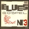Blues Et Gospel Vol. 3 (Vinyl) Mp3