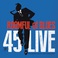 45 Live Mp3