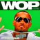 Wop (Official Version) (CDS) Mp3
