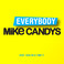 Everybody (Remixes) (EP) Mp3