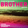 Brother (Remixes) Mp3