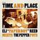 Time And Place (With Eli ''paperboy'' Reed) (EP) Mp3
