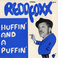 Huffin' And A Puffin' (Vinyl) Mp3