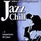 Jazz Chill Vol. 1 Mp3