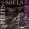 Spirits And Souls Mp3