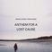 Anthem For A Lost Cause (EP) Mp3