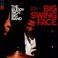 Big Swing Face (Vinyl) Mp3