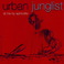 Urban Junglist (Mixed) Mp3