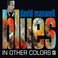 Blues In Other Colors Mp3