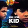 Killer Kid Mp3